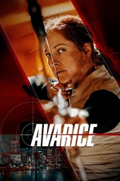 دانلود فیلم طمع Avarice 2022