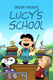 فیلم اسنوپی تقدیم میکند: مدرسه لوسی Snoopy Presents: Lucy's School 2022