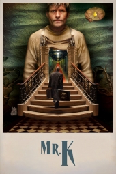 دانلود فیلم آقای کِی Mr. K 2024