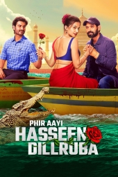 دانلود فیلم دلبر زیبا اومد Phir Aayi Hasseen Dillruba 2024