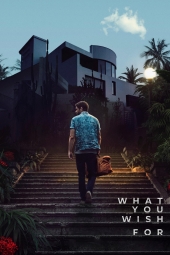 دانلود فیلم آرزوی بربادرفته What You Wish For 2023