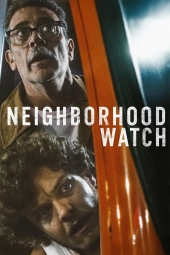 دانلود فیلم نگهبان محله Neighborhood Watch 2025