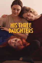 دانلود فیلم سه دختر او His Three Daughters 2023