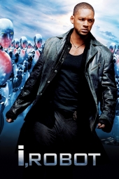 دانلود فیلم من، ربات I, Robot 2004