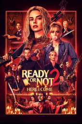 دانلود فیلم آماده باش یا نه ۲: دارم میام Ready or Not 2: Here I Come 2026