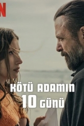 دانلود فیلم ده روز از زندگی یک مرد بد 10 Days of a Bad Man 2023