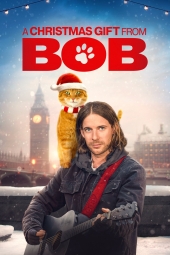 دانلود فیلم هدیه ای از طرف باب A Christmas Gift from Bob 2020