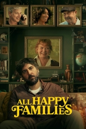 دانلود فیلم همه خانواده‌های شاد All Happy Families 2023
