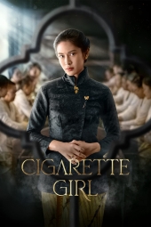 دانلود سریال دختر سیگارچی Cigarette Girl 2023
