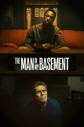 دانلود فیلم مردی در زیرزمین من The Man in My Basement 2025