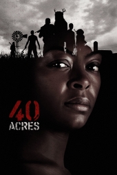 دانلود فیلم 40 هکتار 40 Acres 2024